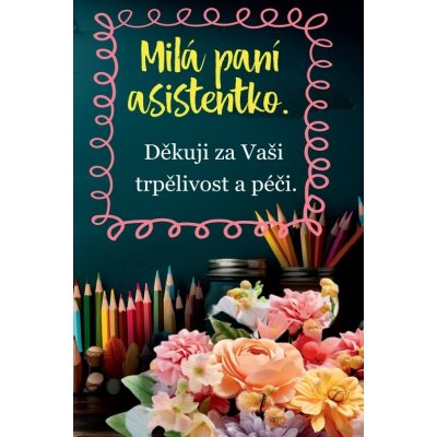 Přání pro paní asistentku Pastelky – Hledejceny.cz