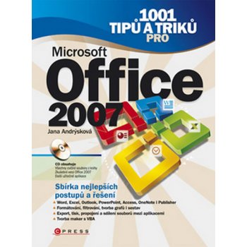 1001 tipů a triků pro Microsoft Office 2007 - Jana Andrýsková