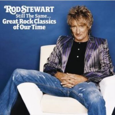 Still The Same - Rod Stewart CD