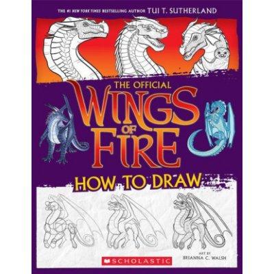 Wings of Fire: How to Draw – Zbozi.Blesk.cz