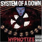 Hypnotize - System of a Down CD – Sleviste.cz