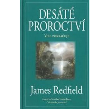 Desáté proroctví Redfield James