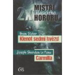 2x mistři klasického hororu. Bram Stoker Klenot sedmi hvězd, Joseph Sheridan LeFanu Carmilla Bram Stoker, Joseph Sheridan LeFanu Čas – Hledejceny.cz