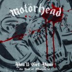 Motörhead - You'll Get Yours CD – Hledejceny.cz