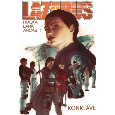 Lazarus 3 - Konkláve - Greg Rucka