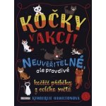 KOČKY V AKCI! – Neuvěřitelné kočičí příběhy – Hledejceny.cz