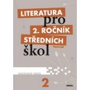 Literatura pro 2. ročník středních škol