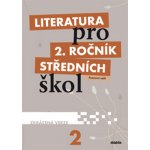Literatura pro 2. ročník středních škol – Hledejceny.cz