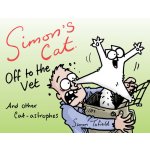 Simon's Cat Off to the Vet . . . and Other Cat-Astrophes Tofield SimonPaperback – Hledejceny.cz