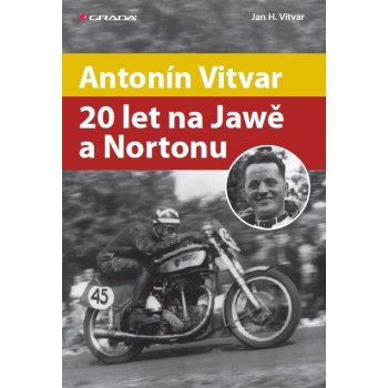 Antonín Vitvar 20 let na Jawě a Nortonu