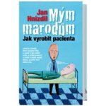 Mým marodům – Zboží Mobilmania