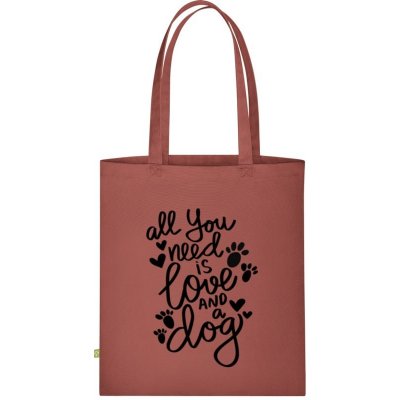 Organická ECO Textilní Taška Nápis All you need is love and a Dog Cihlová oranžová – Sleviste.cz