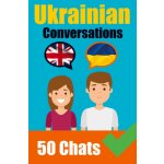 Conversations in Ukrainian | English and Ukrainian Conversation Side by Side – Sleviste.cz