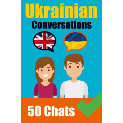 Conversations in Ukrainian | English and Ukrainian Conversation Side by Side – Hledejceny.cz
