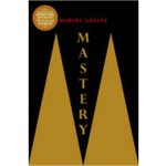 Mastery - Robert Greene – Hledejceny.cz