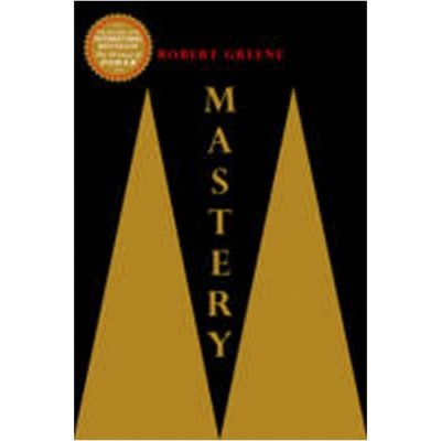 Mastery - Robert Greene – Hledejceny.cz