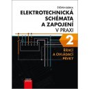 Elektrotechnická schémata a zapojení v praxi 2