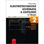 Elektrotechnická schémata a zapojení v praxi 2 – Hledejceny.cz