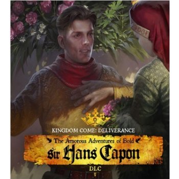 Kingdom Come: Deliverance The Amorous Adventure of Bold Sir Hans Capon