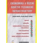 EKONOMIKA A ŘÍZENÍ ODVĚTVÍ TECHNICKÉ INFRASTRUKTURY – Hledejceny.cz