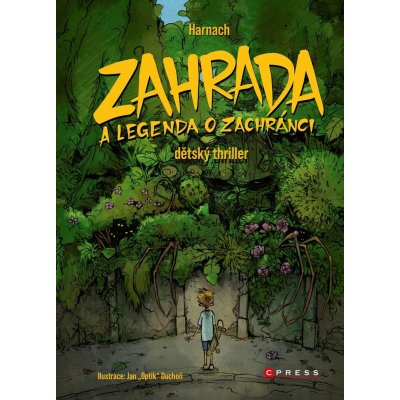 Zahrada a legenda o zachránci - Harnach