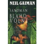 Sandman 9 - Blahovolné - Neil Gaiman – Zbozi.Blesk.cz