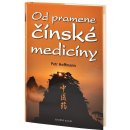 Od pramene čínské medicíny