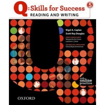 Q: Skills for Success Reading a Writing 5 Advanced Student´s Book with Access to Online Practice – Zboží Mobilmania