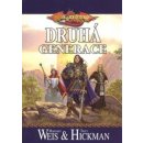 DragonLance Druhá generace Margaret Weis, Tracy Hickman