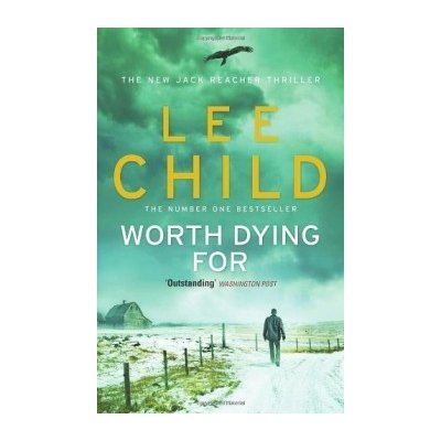 Worth Dying For: - Jack Reacher 15 - Paperback... - Lee Child