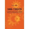 Kniha 1000 Trios or Gapped Sentences for Cambridge Advanced and Proficiency Exams