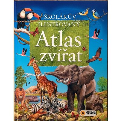 Školákův ilustrovaný ATLAS ZVÍŘAT – Zbozi.Blesk.cz