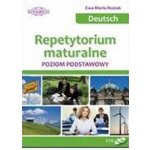 Deutsch - Repetytorium Maturalne. Poziom podstawowy