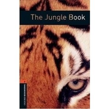 Oxford Bookworms Library: The Jungle Book: Level 2: 700-Word Vocabulary Kipling RudyardPaperback