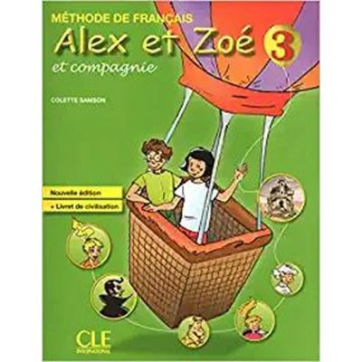 Alex et Zoé NE 3 livre de l'eleve