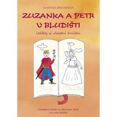 Zuzanka a Petr v bludišti