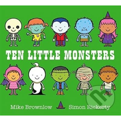 Ten Little Monsters - Mike Brownlow, Simon Rickerty – Zbozi.Blesk.cz