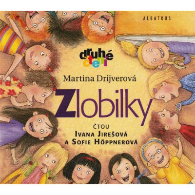 DRIJVEROVA, MARTINA - ZLOBILKY /MLUVENE SLOVO PRO DETI CD