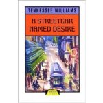 A Streetcar Named Desire T. Williams – Hledejceny.cz