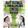 Fakt slizká a smradlavá kniha pokusů - Kris Hirschmannová