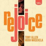 Allen Tony & Hugh Masekela - Rejoice 2 CD – Hledejceny.cz