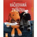 Jan Vašut s.r.o. Háčkovaná zvířátka na hraní i k pomazlení