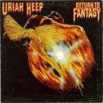Uriah Heep - Return To Fantasy LP – Hledejceny.cz
