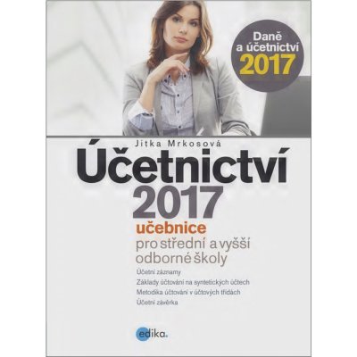 Účetnictví 2017, učebnice pro SŠ a VOŠ