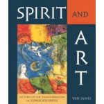 Spirit and Art - P - V. James – Hledejceny.cz