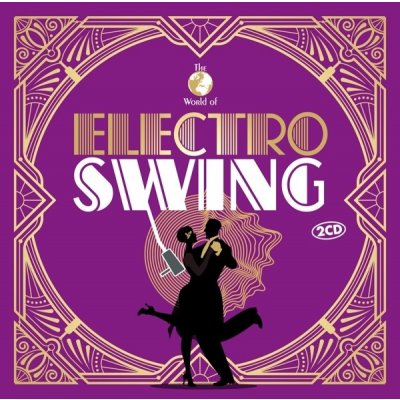 Various Artists - ELECTRO SWING CD – Zbozi.Blesk.cz