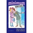 Minimum bontonu - 4. vydání Poberová Slávka, Schaftová Jesica