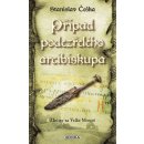 Případ podezřelého arcibiskupa