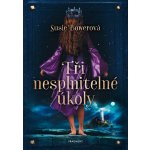 Tři nesplnitelné úkoly - Susie Bowerová – Sleviste.cz