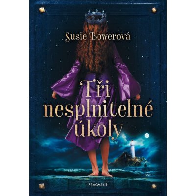 Tři nesplnitelné úkoly - Susie Bowerová – Sleviste.cz